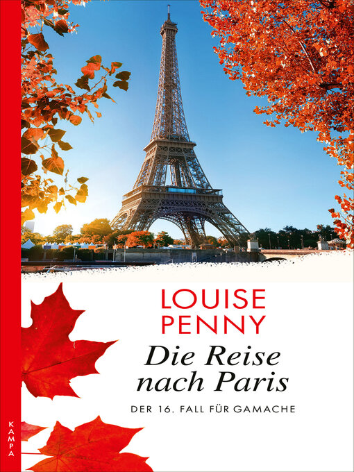 Titeldetails für Die Reise nach Paris nach Louise Penny - Warteliste